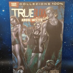 TRUE BLOOD AMORE INFETTO COLLEZIONE 100% PANINI COMICS