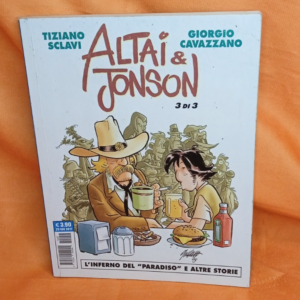 ALTAI & JONSON 3 DI 3 L'INFERNO DEL "PARADISO" E ALTRE STORIE