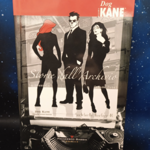DOG KANE STORIE DALL'ARCHIVIO