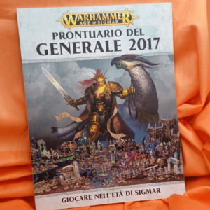 PRONTUARIO DEL GENERALE 2017 WARHAMMER GIOCARE NELL'ETA' DI SIGMAR MANUALE GW
