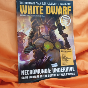WHITE DWARF T NOVEMBER 2017 THE ULTIMATE WARHAMMER MAGAZINE GAMES WORKSHOP