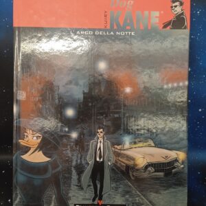 DOG KANE L'ARCO DELLA NOTTE VOL. 1 KUIRY FRANCESCO GAGGIA COMICS