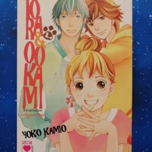 TORA E OOKAMI 1 - 3 - 6 PLANET MANGA PANINI COMICS USATI