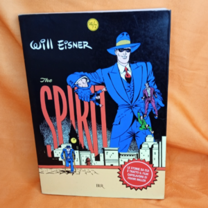 THE SPIRIT WILL EISNER 24/7 BUR EDIZIONI